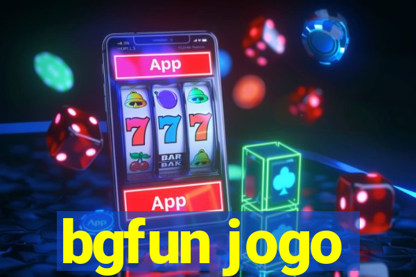 bgfun jogo